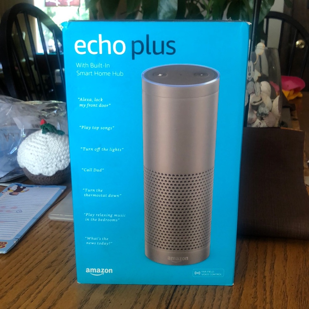 Echo plus never been opened. Everyone needs an Echo